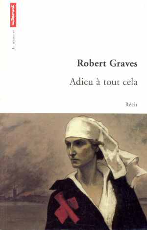 Adieu � tout cela (Robert Graves -  French Edition 1998)